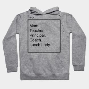 Homeschool Mom Hoodie